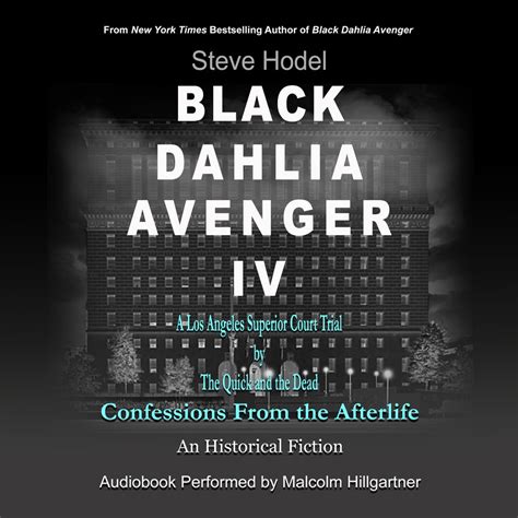 Black Dahlia Avenger IV by Steve Hodel - Audiobook