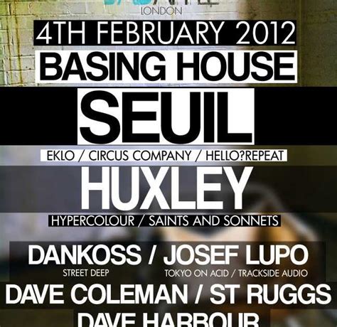 Bad Apple Presents Seuil Huxley At Basing House London