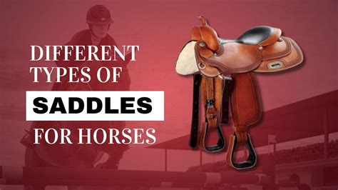 Different Types of Horse Saddles︱Strathorn Farm Stables