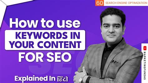 How To Use Keywords In Your Content For Seo Seo Keyword Optimization