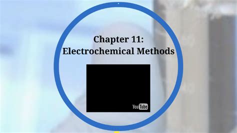 Chapter Electrochemical Methods By Neil Fitzgerald On Prezi