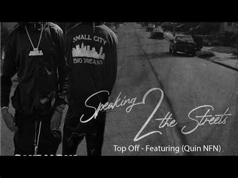 Streetspeaker Ft Quin Nfn Official Audio Youtube