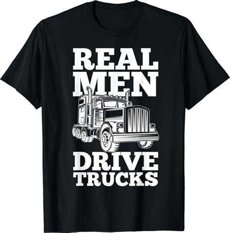 Trucks Drivers Truck Trucker T Shirt