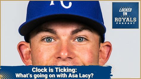 The Case Of Asa Lacy And The Kansas City Royals YouTube