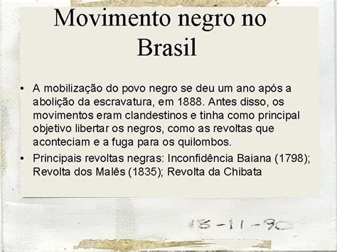 Movimento Negro Histria Do Movimento A Histria Do