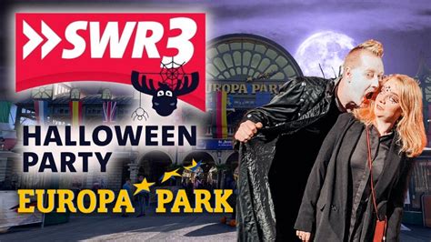 Europa Park Swr Halloween Party Alle Infos Youtube