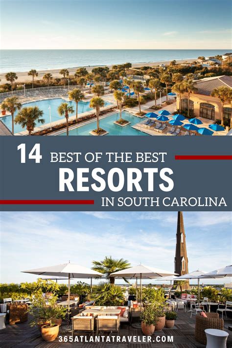 13+ Amazing South Carolina Resorts You Will Love