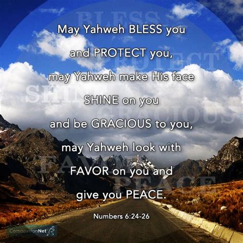 Encouraging Scripture May Yahweh Bless You And Protect You May Yahweh