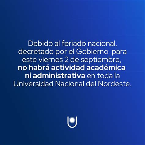 Feriado Nacional Facultad De Ciencias Econ Micas Unne