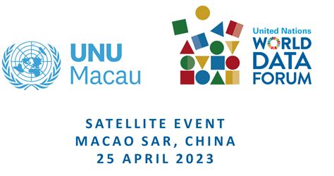 United Nations World Data Forum – Macau Satellite Event