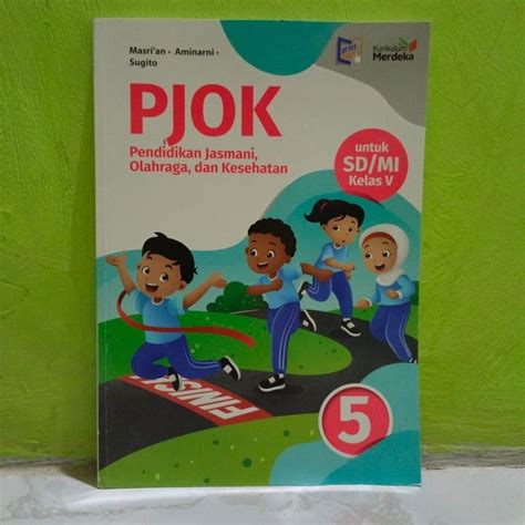 Jual Original Buku Pjok Pendidikan Jasmani Olahraga Dan Kesehatan Jilid