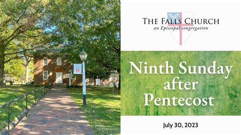 Worship Service For The Ninth Sunday After Pentecost July 30 2023