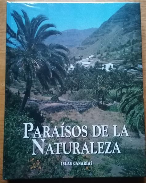 Para Sos De La Naturaleza Islas Canarias Vol By Varios Como