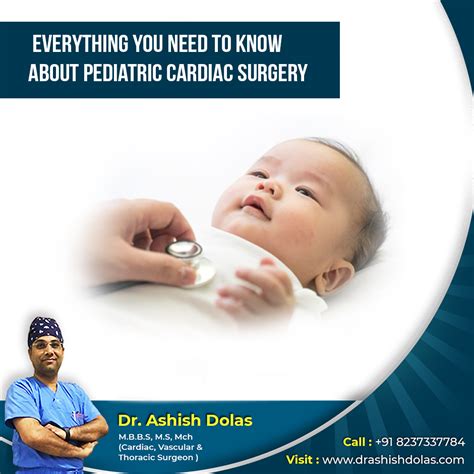 Know About Pediatric Cardiac Surgery Dr Ashish Dolas