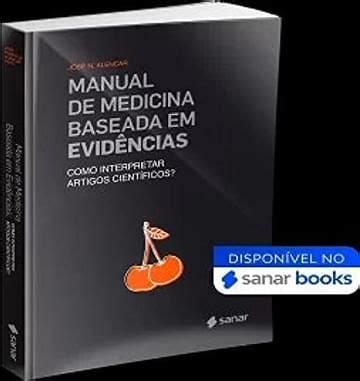 Livro Manual De Medicina Baseada Em Evidencias Resumo Gr Tis