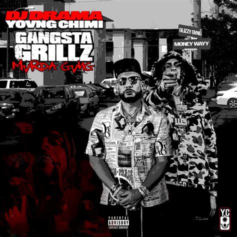 Gangsta Grillz Mvrda Gvng Album By YOVNGCHIMI Spotify