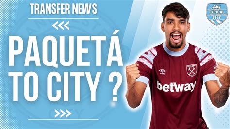 Manchester City To Sign Lucas Paquet Man City Transfer News Youtube