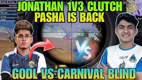 Jonathan 1v3 Clutch Godlike Vs Carnival Blind And Rnt Fight