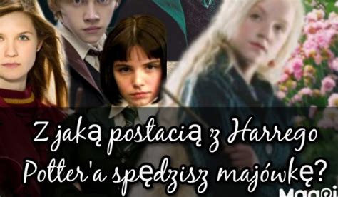 Z Jak Postaci Z Harrego Potter A Sp Dzisz Maj Wk Samequizy