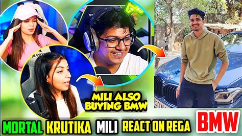 Mortal Krutika Mili React On Rega New Car Rega Buy New BMW Car