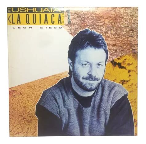 Vinilo Leon Gieco De Ushuaia A La Quiaca Lp 1985 Nuevo Arg Cuotas Sin