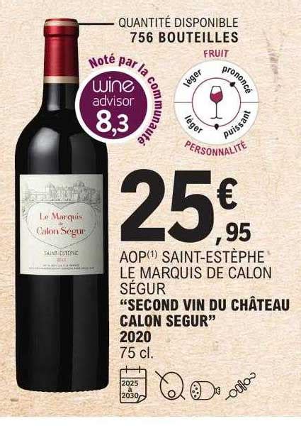 Promo Aop Saint Est Phe Le Marquis De Calon S Gur Second Vin Du