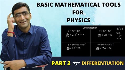 Basic Mathematical Tools Differentiation For Physics Mathematical