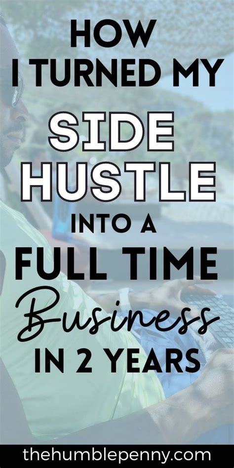 How I Turned My Side Hustle To Full Time Business In 2 Years Artofit