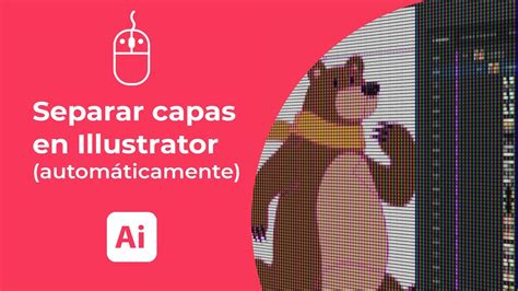 Separar Capas F Cil Y Autom Ticamente En Illustrator Quickmaus