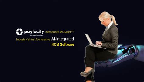 Paylocity Introduces Ai Assist Industrys First Generative Ai