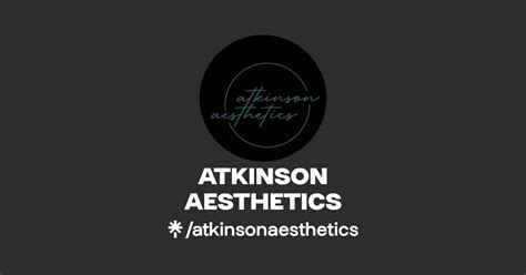 Atkinson Aesthetics Instagram Facebook Linktree