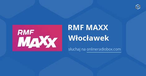 Aplikacja RMF MAXX Włocławek