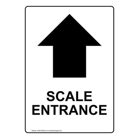 Vertical Sign Information Scale Entrance Up Arrow