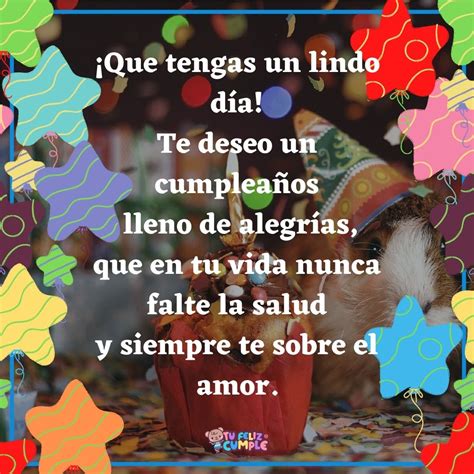 Que Tengas Un Lindo Dia Tu Feliz Cumple