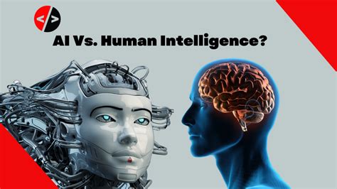 Ai Vs Human Intelligence