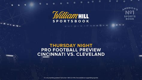 Thursday Night Pro Football Preview Cincinnati Vs Cleveland William Hill Us The Home Of