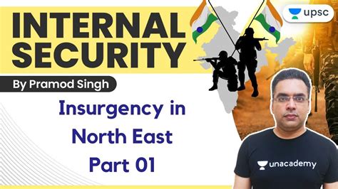 Insurgency In North East Part Internal Security Upsc Cse Ias