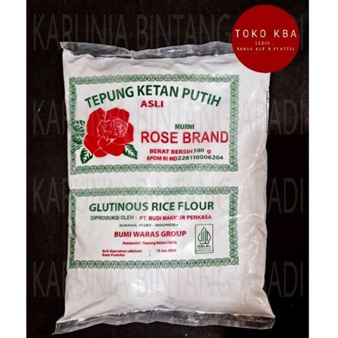 Putih Original White Glutinous Rice Flour Rose Brand Glutinous Rice