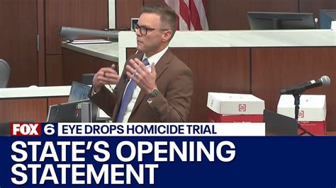 Eye Drops Homicide Trial Prosecution S Opening Statement Fox6 News Milwaukee Youtube