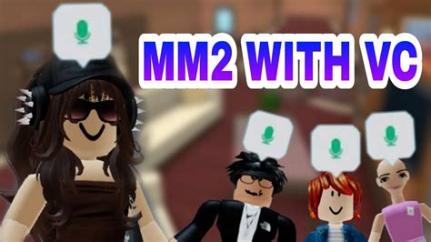 Mm2 With Voice Chat Intresting 🤯 Youtube