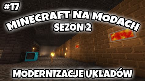 MODERNIZACJE UKŁADÓW Minecraft na Modach Sezon 2 17 YouTube