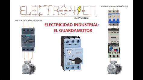 C Mo Funciona Un Guardamotor Todo Sobre Su Esquema El Ctrico