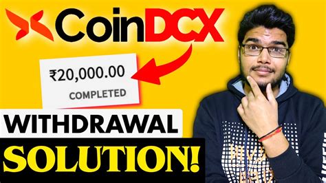 CoinDCX Withdrawal SOLUTION CoinDCX Withdrawal Problem YouTube