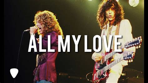 All My Love Led Zeppelin TraduÇÃo PortuguÊs Youtube