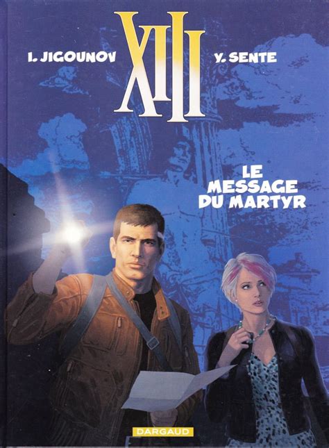 Xiii N Le Message Du Martyr Eo Denistoys Bd