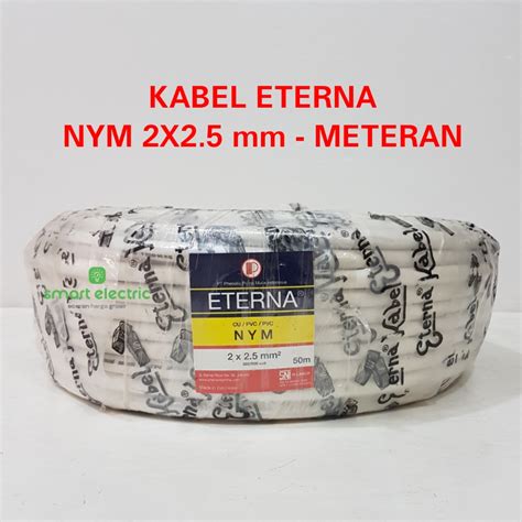 Jual Kabel Listrik Eterna Nym X Mm Meteran Tunggal Tembaga Murni Sni