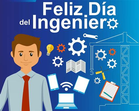 Frases Día Del Ingeniero Colombia Mensajes Para Dedicar Este 17 De Agosto