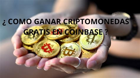 ¿como Ganar Criptomonedas Gratis En Coinbase 2024 25 Youtube