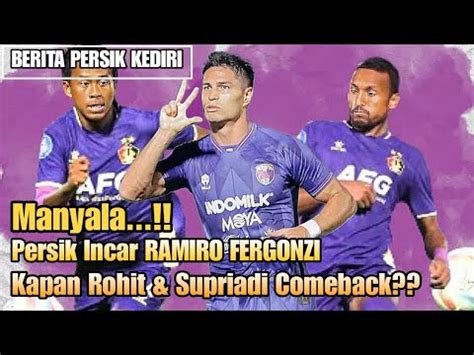 Mengejutkanpersik Kediri Kembali Incar Ramiro Fergonzi Menanti