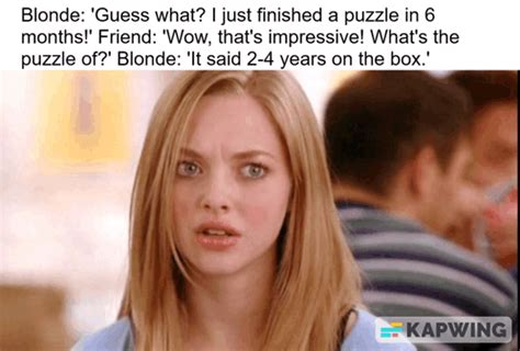 Memes Blonde Memes Blonde With Blondes Discover Share Gifs